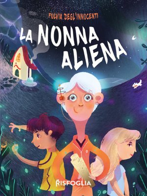 cover image of La nonna aliena